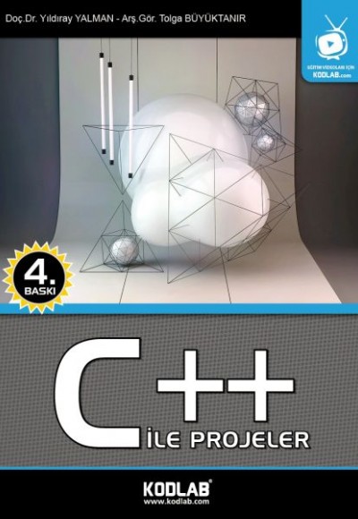 C++ ile Projeler (CD'li) Oku, İzle, Dinle, Öğren C++ ile Projeler (CD'li) Oku, İzle, Dinle, Öğren