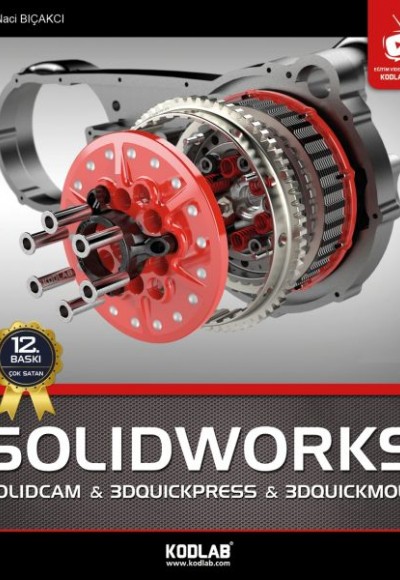 Solidworks ve Solidcam Solidworks ve Solidcam