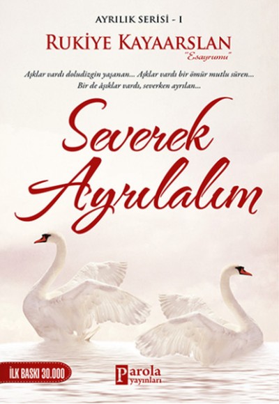 Severek Ayrılalım Severek Ayrılalım