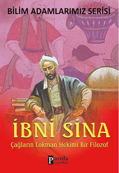 İbni Sina Çağların Lokman Hekimi Bir Filozof İbni Sina Çağların Lokman Hekimi Bir Filozof