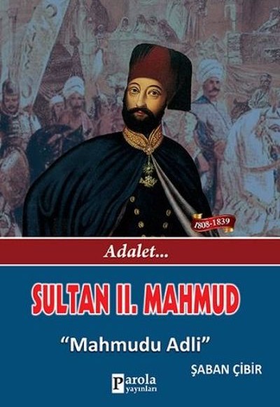 Sultan II. Mahmud Sultan II. Mahmud