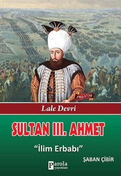 Sultan III. Ahmet Sultan III. Ahmet