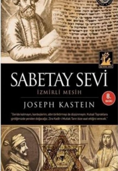 Sabetay Sevi - İzmirli Mesih Sabetay Sevi - İzmirli Mesih