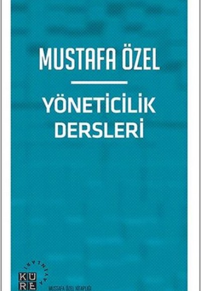 Yöneticilik Dersleri Yöneticilik Dersleri