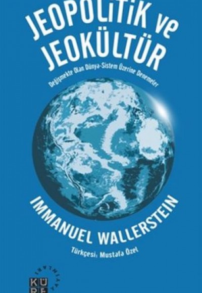 Jeopolitik ve Jeokültür Jeopolitik ve Jeokültür