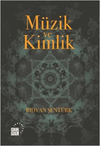 Müzik ve Kimlik Müzik ve Kimlik