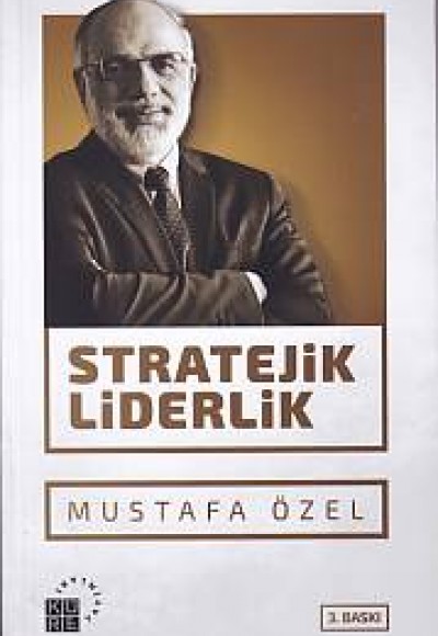 Stratejik Liderlik Stratejik Liderlik