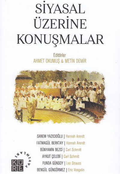 Siyasal Üzerine Konuşmalar Siyasal Üzerine Konuşmalar