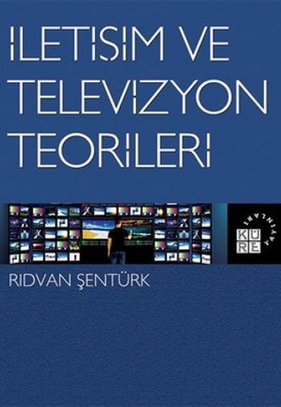 İletişim ve Televizyon Teorileri