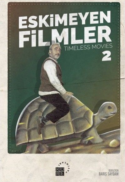 Eskimeyen Filmler 2 Eskimeyen Filmler 2
