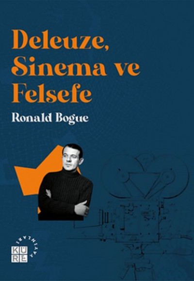 Deleuze, Sinema ve Felsefe Deleuze, Sinema ve Felsefe