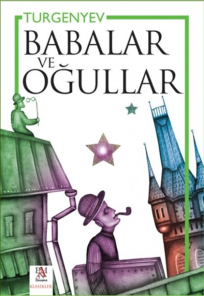 Babalar ve Oğullar Babalar ve Oğullar