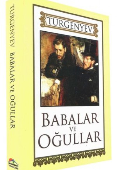 Babalar ve Oğullar Babalar ve Oğullar