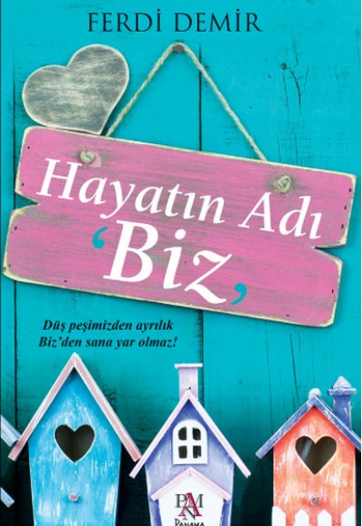 Hayatın Adı Biz Hayatın Adı Biz