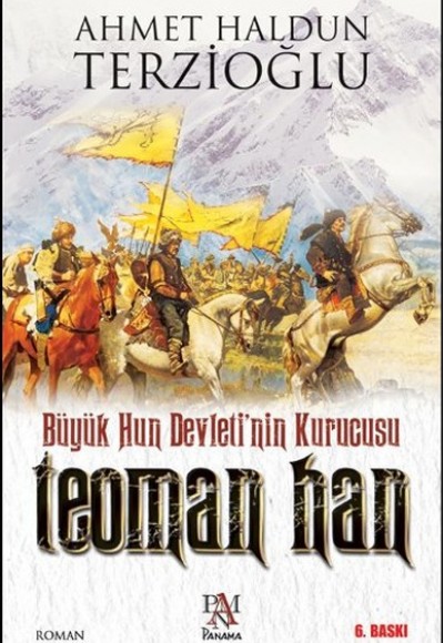 Büyük Hun Devletinin Kurucusu - Teoman Han Büyük Hun Devletinin Kurucusu - Teoman Han