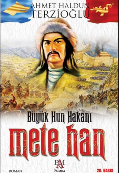 Büyük Hun Hakanı Mete Han Büyük Hun Hakanı Mete Han