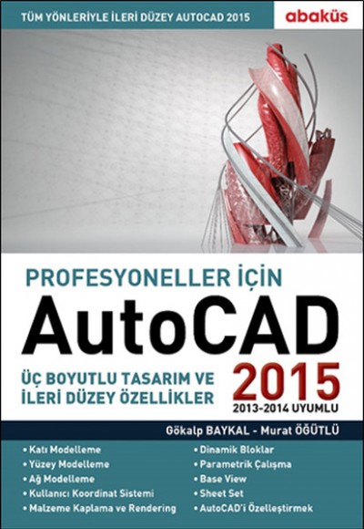 Profesyoneller için Autocad 2015 Profesyoneller için Autocad 2015