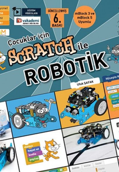 Çocuklar İçin Scratch ile Robotik Çocuklar İçin Scratch ile Robotik
