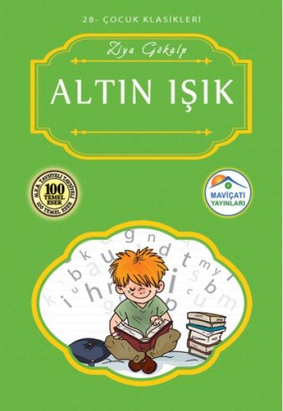Çocuk Klasikleri 28 - Altın Işık Çocuk Klasikleri 28 - Altın Işık