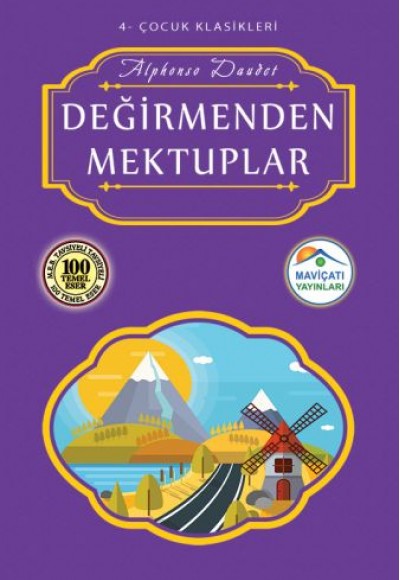 Çocuk Klasikleri 4 - Değirmenden Mektuplar Çocuk Klasikleri 4 - Değirmenden Mektuplar