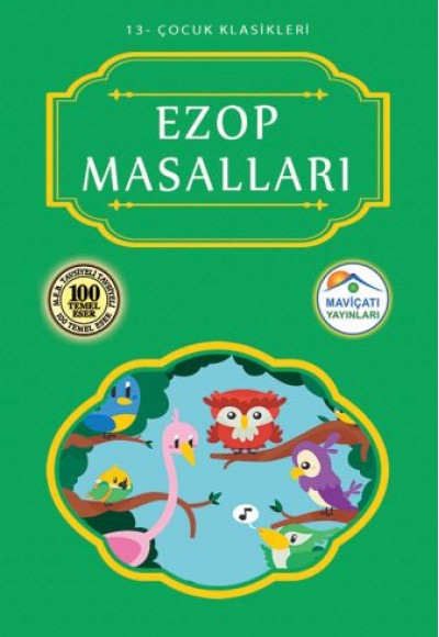 Çocuk Klasikleri 13 - Ezop Masalları Çocuk Klasikleri 13 - Ezop Masalları