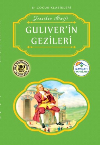 Çocuk Klasikleri 8 - Guliver'in Gezileri Çocuk Klasikleri 8 - Guliver'in Gezileri