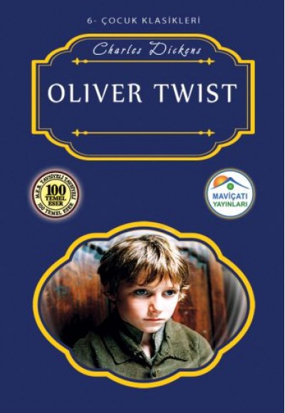 Çocuk Klasikleri 6 - Oliver Twist Çocuk Klasikleri 6 - Oliver Twist