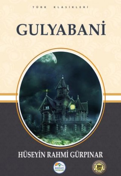Türk Klasikleri - Gulyabani Türk Klasikleri - Gulyabani