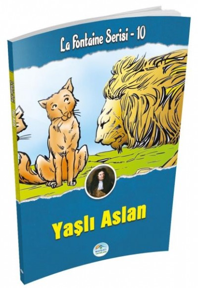 Yaşlı Aslan - La Fontaine Serisi 10 Yaşlı Aslan - La Fontaine Serisi 10