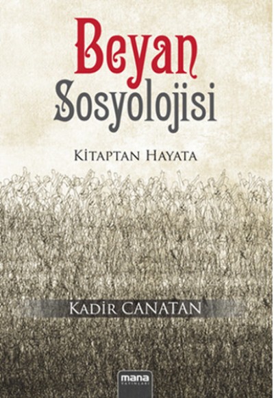 Beyan Sosyolojisi Kitaptan Hayata Beyan Sosyolojisi Kitaptan Hayata