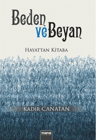 Beden ve Beyan Beden ve Beyan