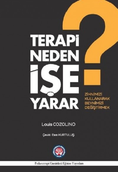 Terapi Neden İşe Yarar?