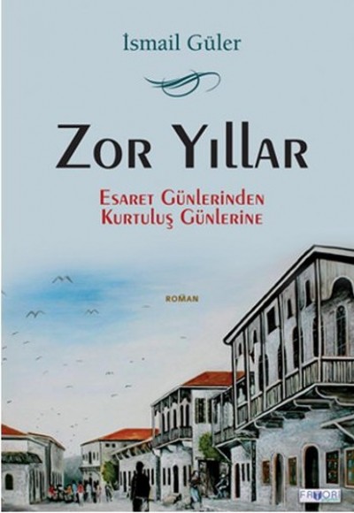 Zor Yıllar Zor Yıllar