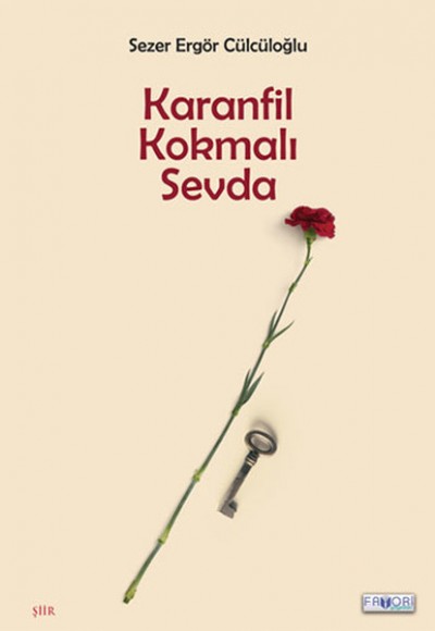 Karanfil Kokmalı Sevda Karanfil Kokmalı Sevda