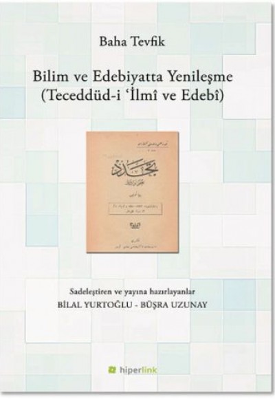Bilim ve Edebiyatta Yenileşme Bilim ve Edebiyatta Yenileşme