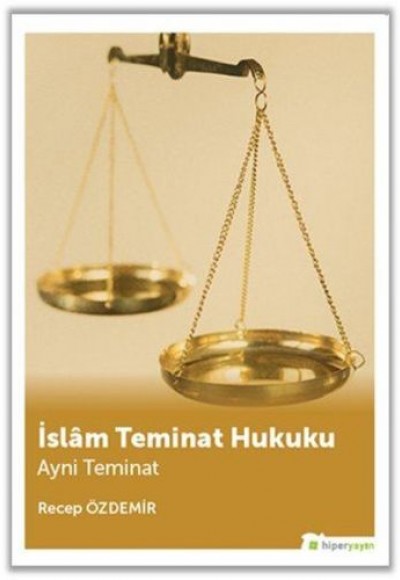 İslam Teminat Hukuku İslam Teminat Hukuku