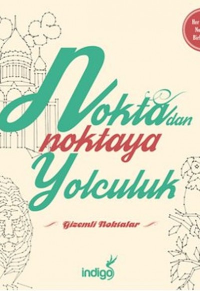Gizemli Noktalar / Noktadan Noktaya Yolculuk Gizemli Noktalar / Noktadan Noktaya Yolculuk