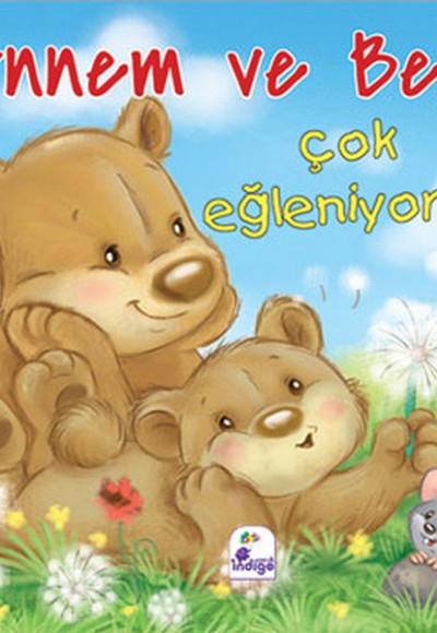 Annem ve Ben - Çok Eğleniyoruz Annem ve Ben - Çok Eğleniyoruz