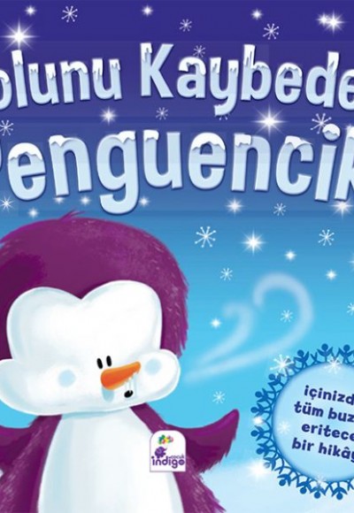 Yolunu Kaybeden Penguencik Yolunu Kaybeden Penguencik