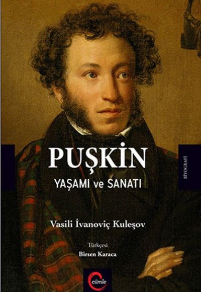 Puşkin - Yaşamı ve Sanatı Puşkin - Yaşamı ve Sanatı