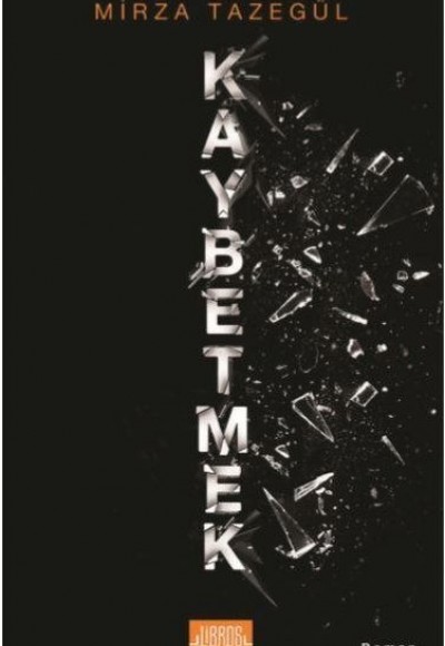 Kaybetmek Kaybetmek