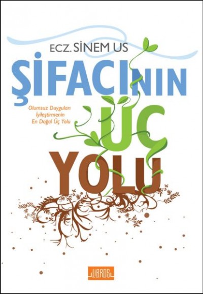Şifacının Üç Yolu Şifacının Üç Yolu
