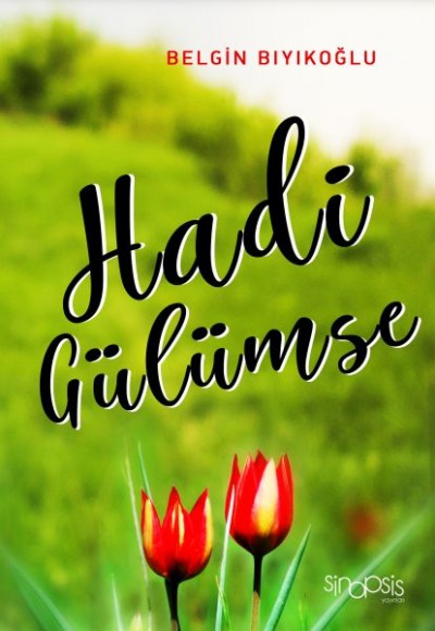 Hadi Gülümse Hadi Gülümse