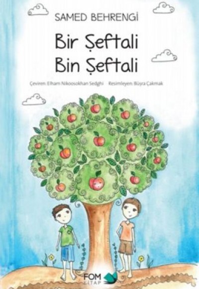 Bir Şeftali Bin Şeftali Bir Şeftali Bin Şeftali