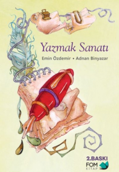 Yazmak Sanatı Yazmak Sanatı