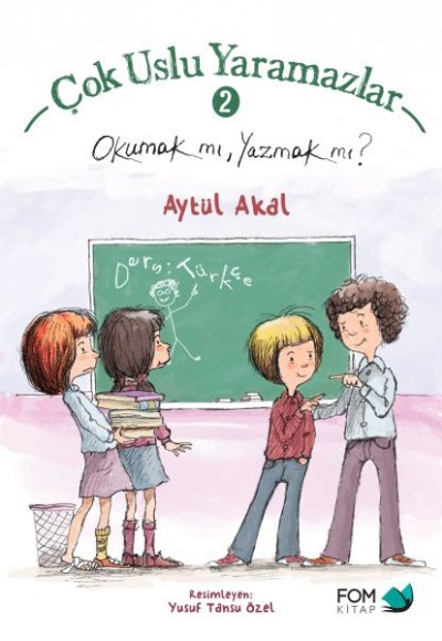 Çok Uslu Yaramazlar 2 - Okumak mı Yazmak mı Çok Uslu Yaramazlar 2 - Okumak mı Yazmak mı