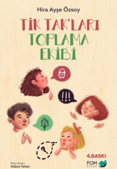 Tik Tak’ları Toplama Ekibi