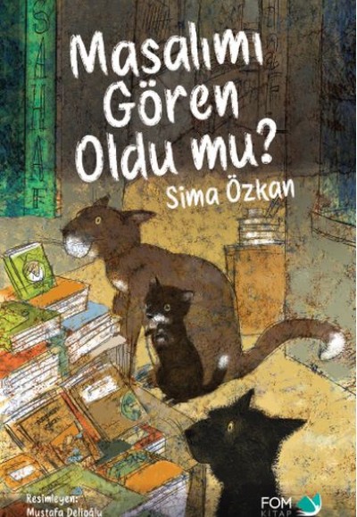 Masalımı Gören Oldu mu? Masalımı Gören Oldu mu?