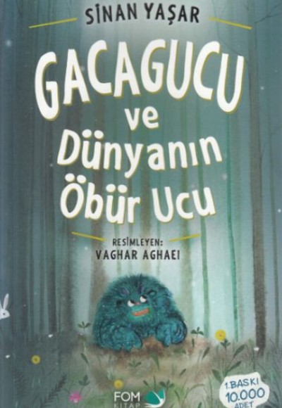 Gacagucu ve Dünyanın Öbür Ucu Gacagucu ve Dünyanın Öbür Ucu