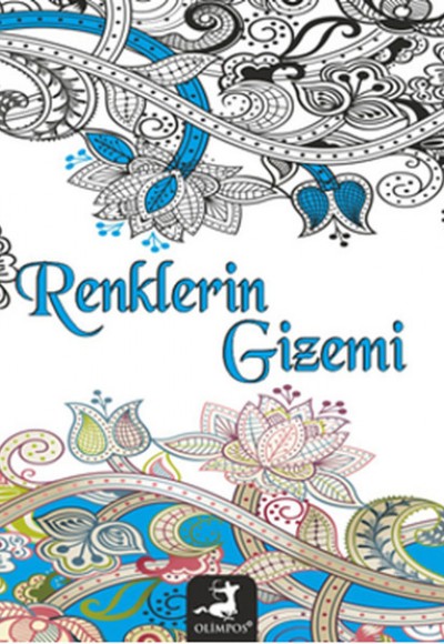 Renklerin Gizemi Renklerin Gizemi